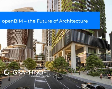 openBIM – the Future of Architecture