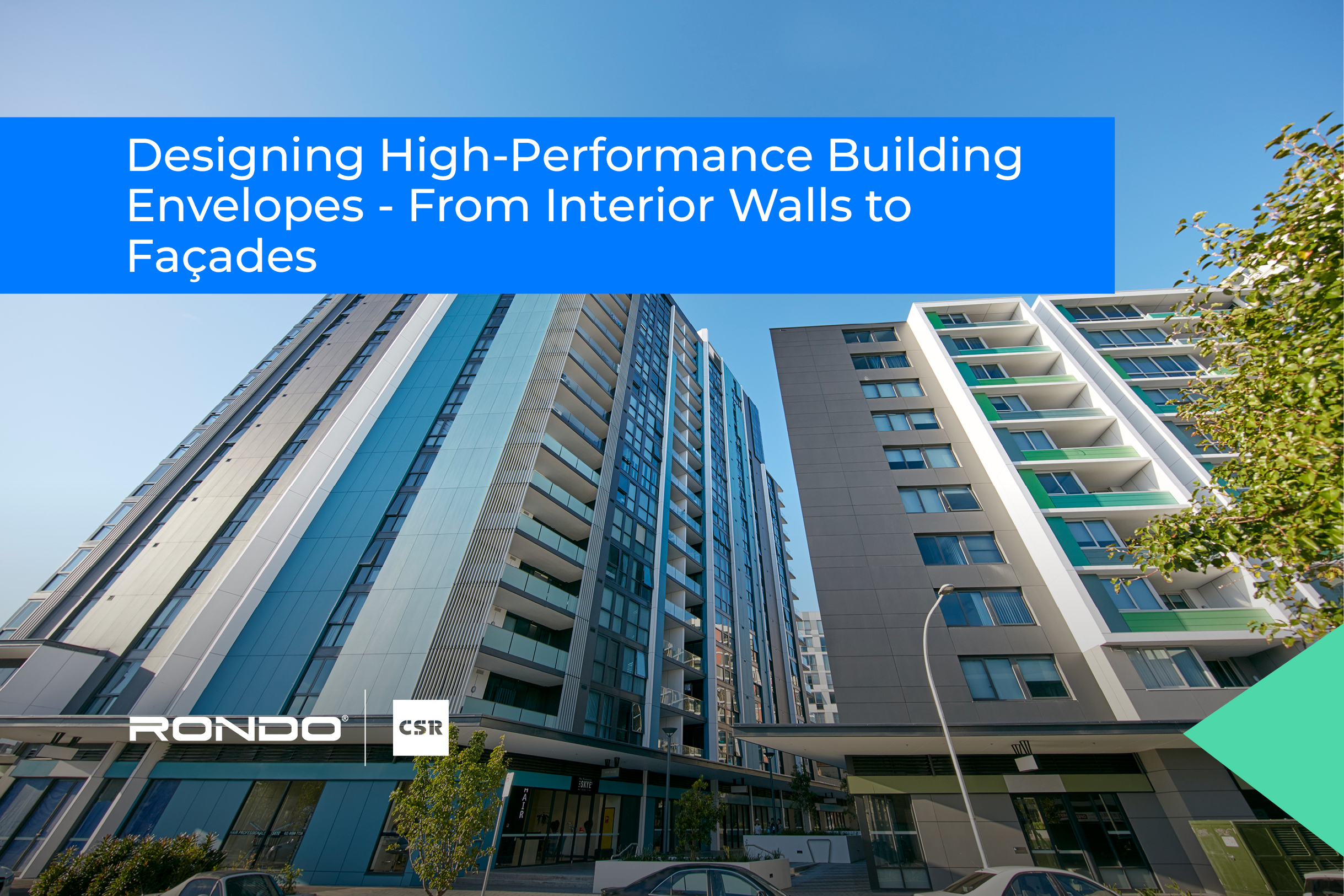 Designing High-Performance Building Envelopes – From Interior Walls to Façades